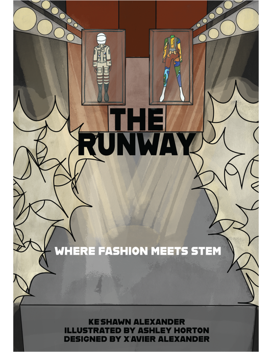 The Runway: Where Fashion Meets STEM